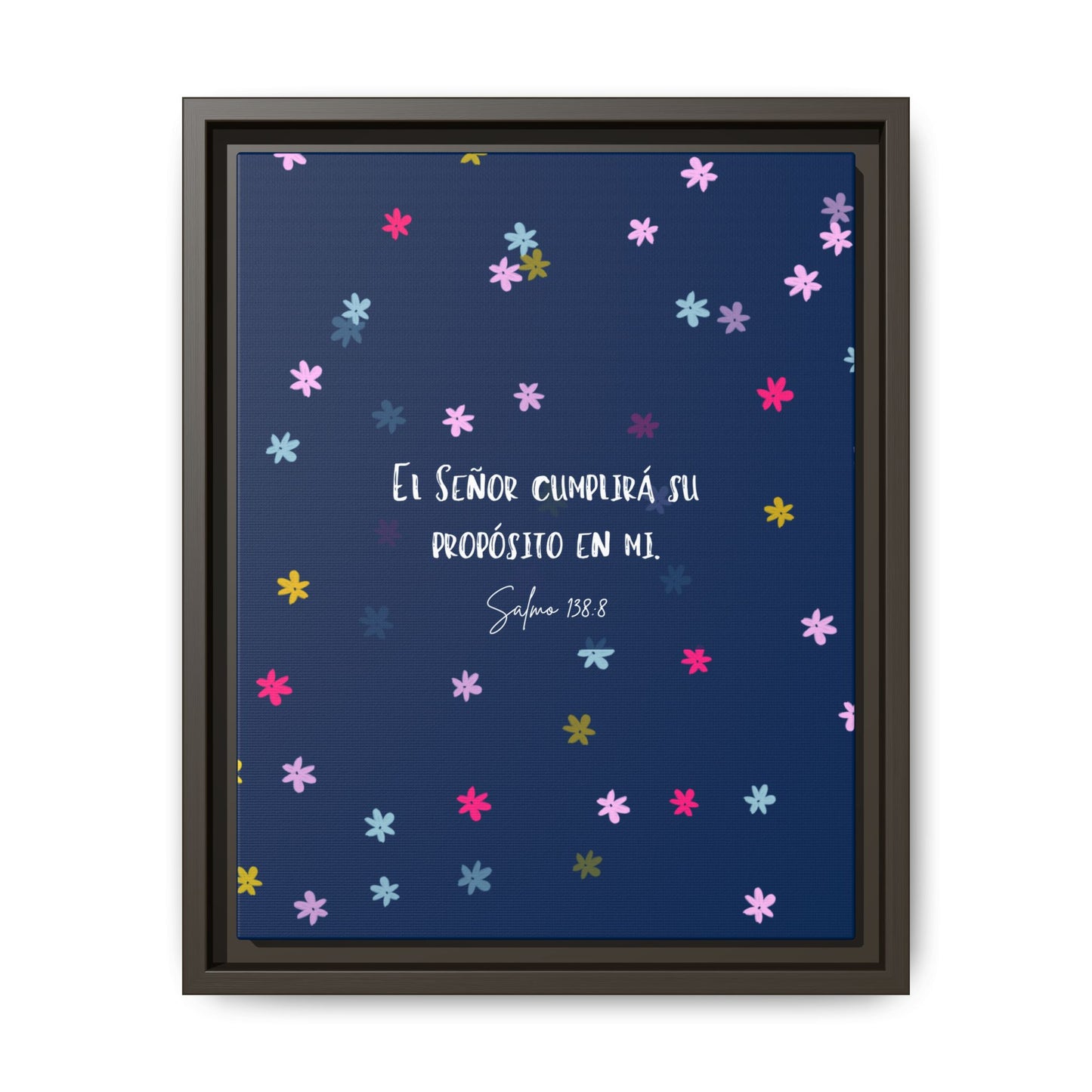 Lienzo Enmarcado Cristiano con Versículo– Salmo 138:8 | Cute Floral Christian Framed Matte Canvas