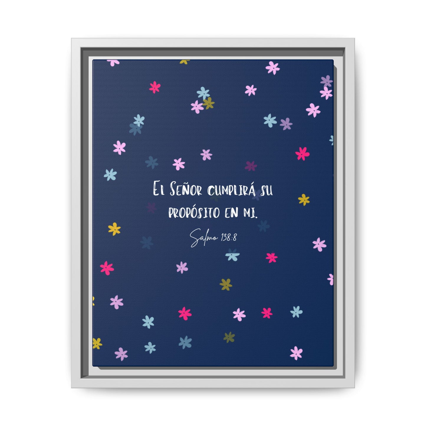 Lienzo Enmarcado Cristiano con Versículo– Salmo 138:8 | Cute Floral Christian Framed Matte Canvas