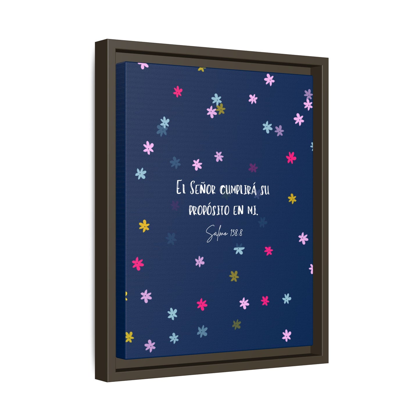 Lienzo Enmarcado Cristiano con Versículo– Salmo 138:8 | Cute Floral Christian Framed Matte Canvas