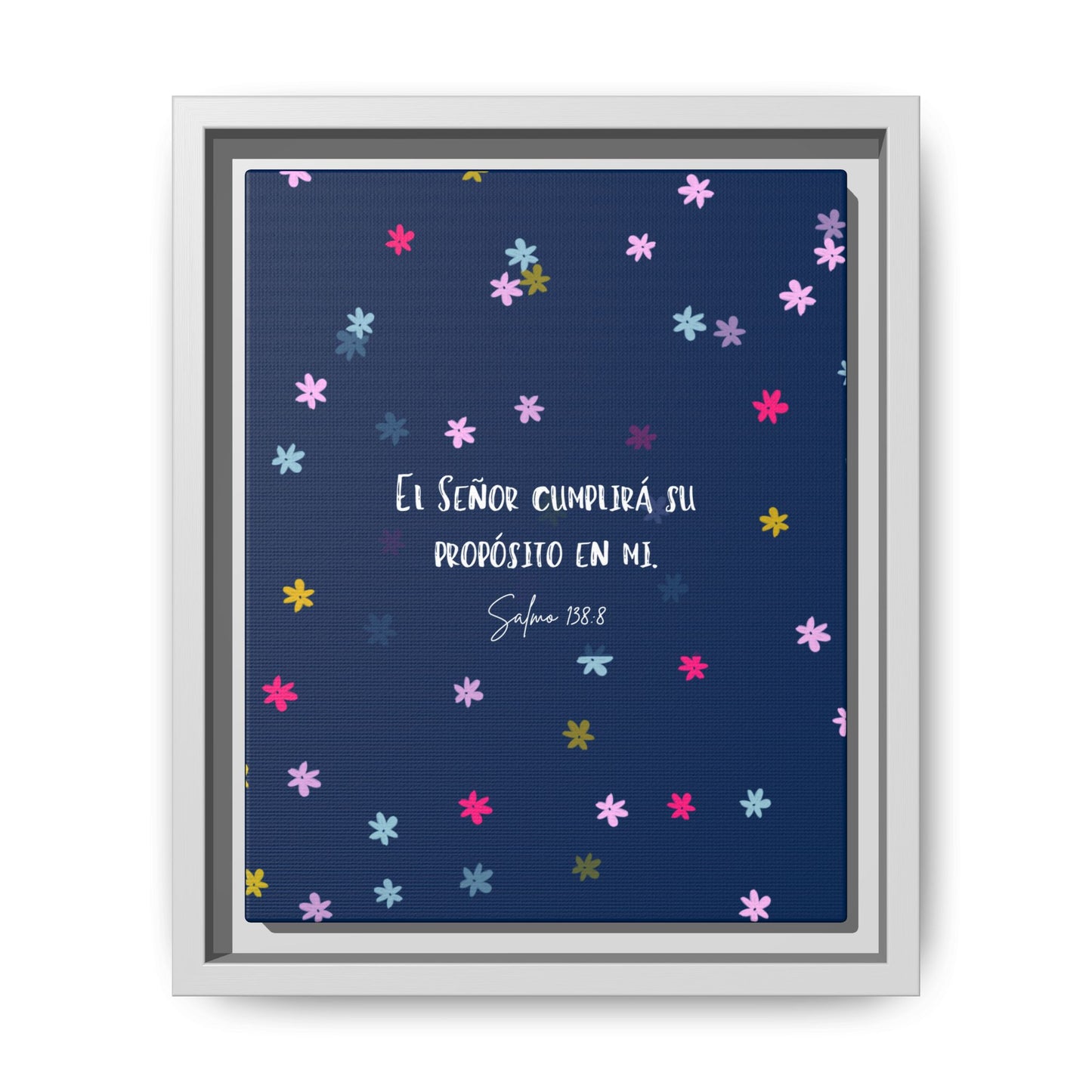 Lienzo Enmarcado Cristiano con Versículo– Salmo 138:8 | Cute Floral Christian Framed Matte Canvas