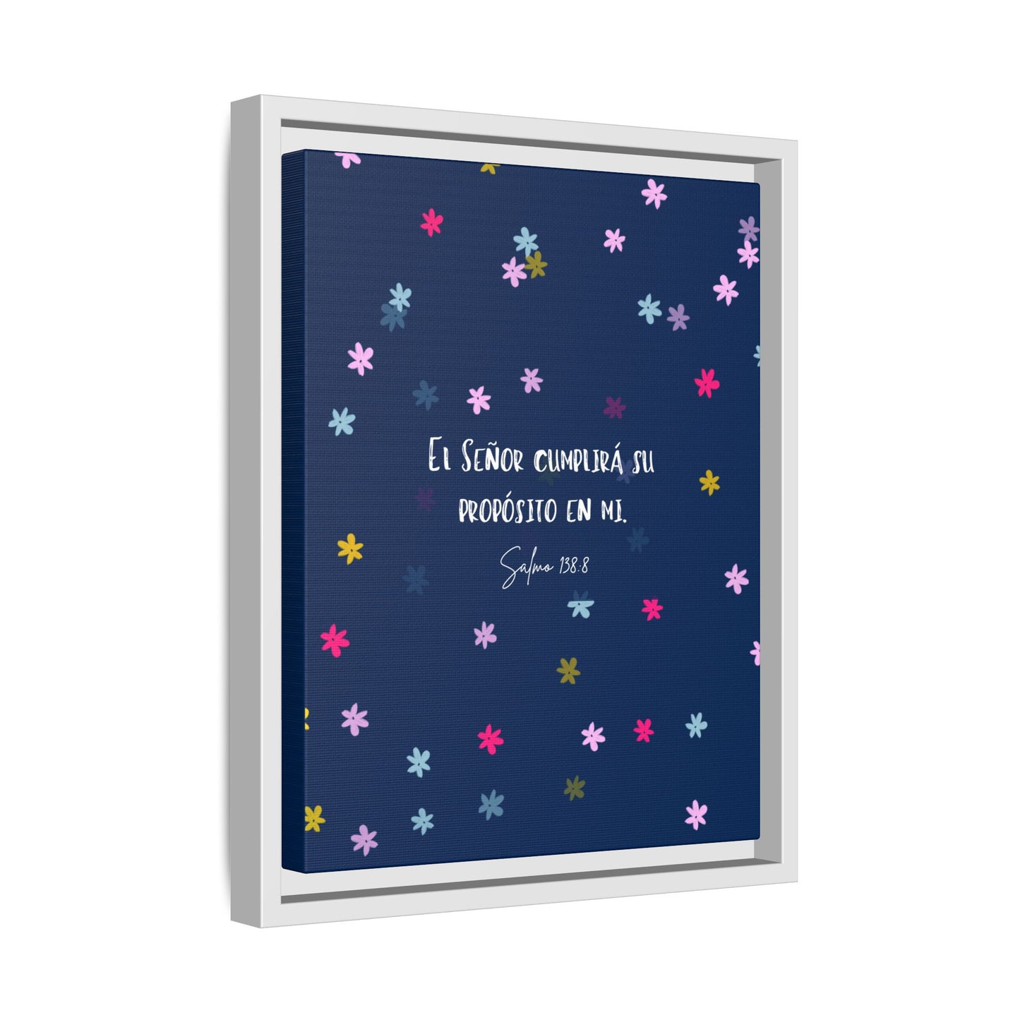 Lienzo Enmarcado Cristiano con Versículo– Salmo 138:8 | Cute Floral Christian Framed Matte Canvas