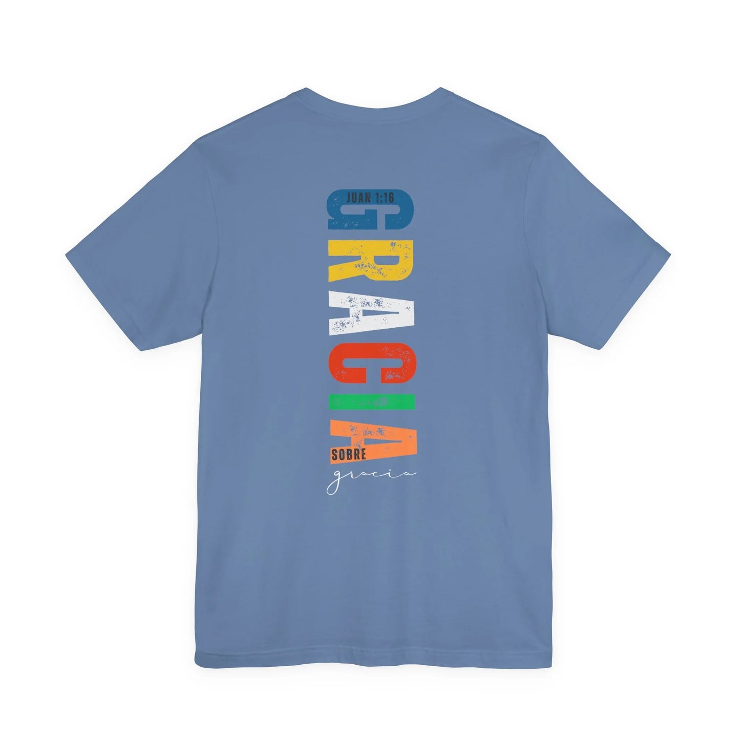 Blue Christian t-shirt with colorful Spanish Scripture design, reading 'Gracia sobre gracia'