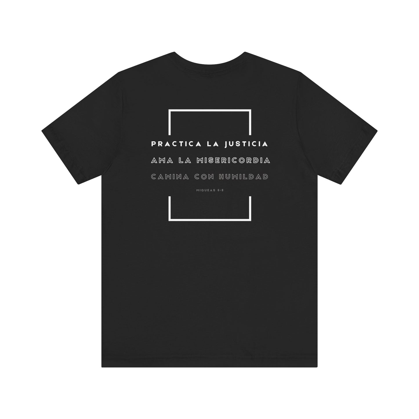 Camiseta Cristiana Unisexo - Justicia, Misericordia y Humildad - Christian Bible Verse T-shirt Micah 6:8 - Somos Semilla De Mostaza