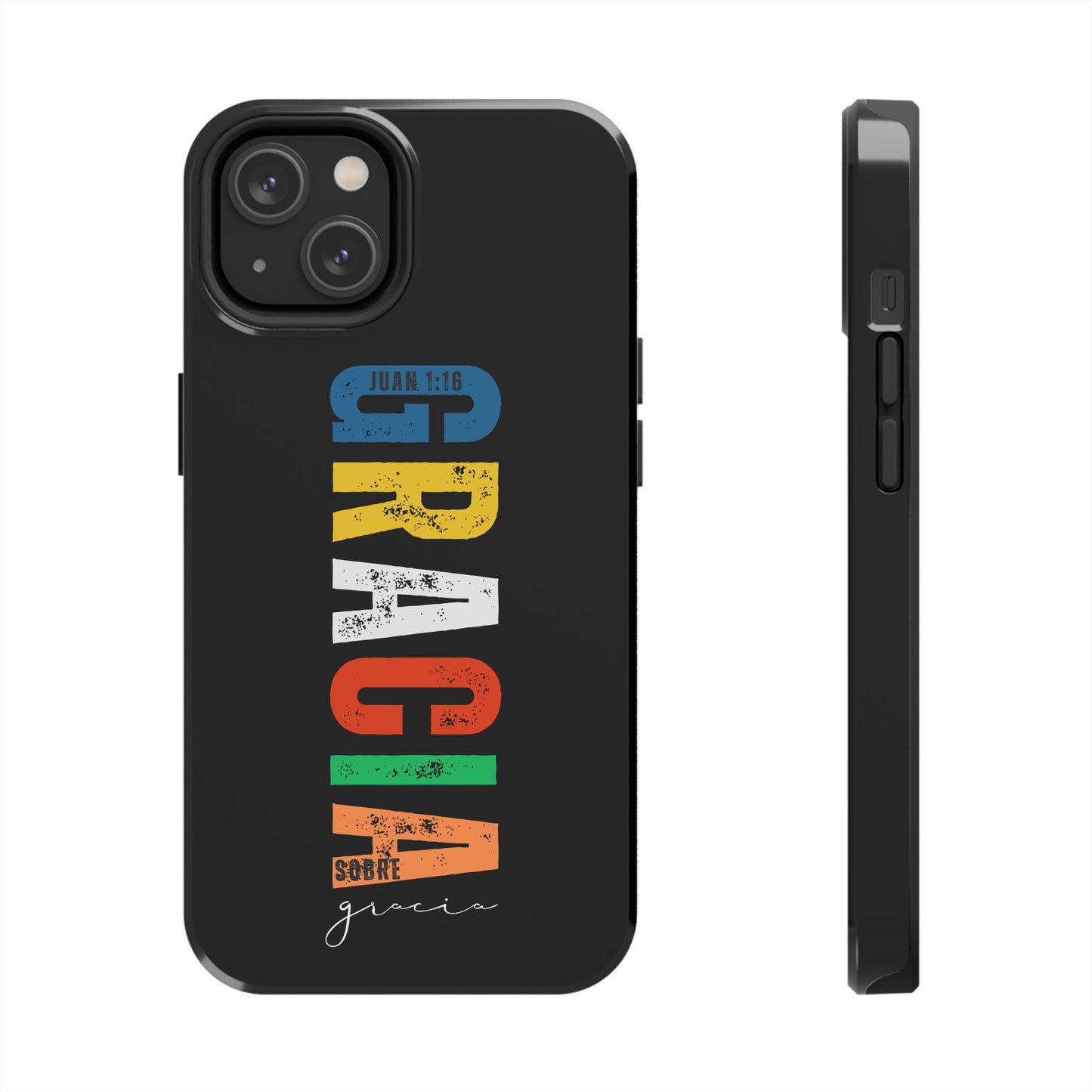 Black phone case with colorful text 'GRACIA' and Scripture reference Juan 1:16 in Spanish.