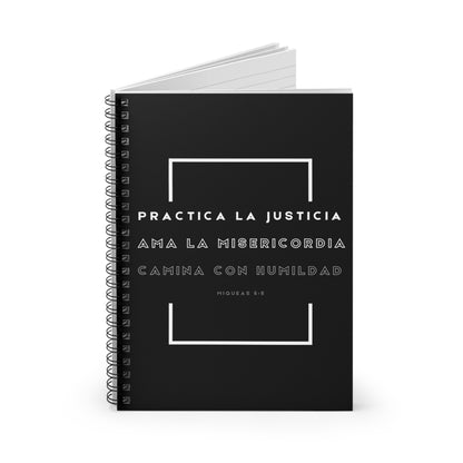 Practica la Justicia Spiral Notebook in Black