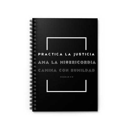 Practica la Justicia Spiral Notebook in Black