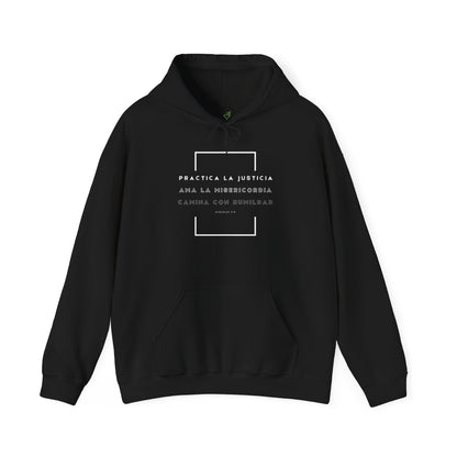Sudadera Cristiana Unisex con Gorro - "Practica la justicia, ama la misericordia, camina con humildad" Miqueas 6:8 - Christian Hoodie - Somos Semilla De Mostaza