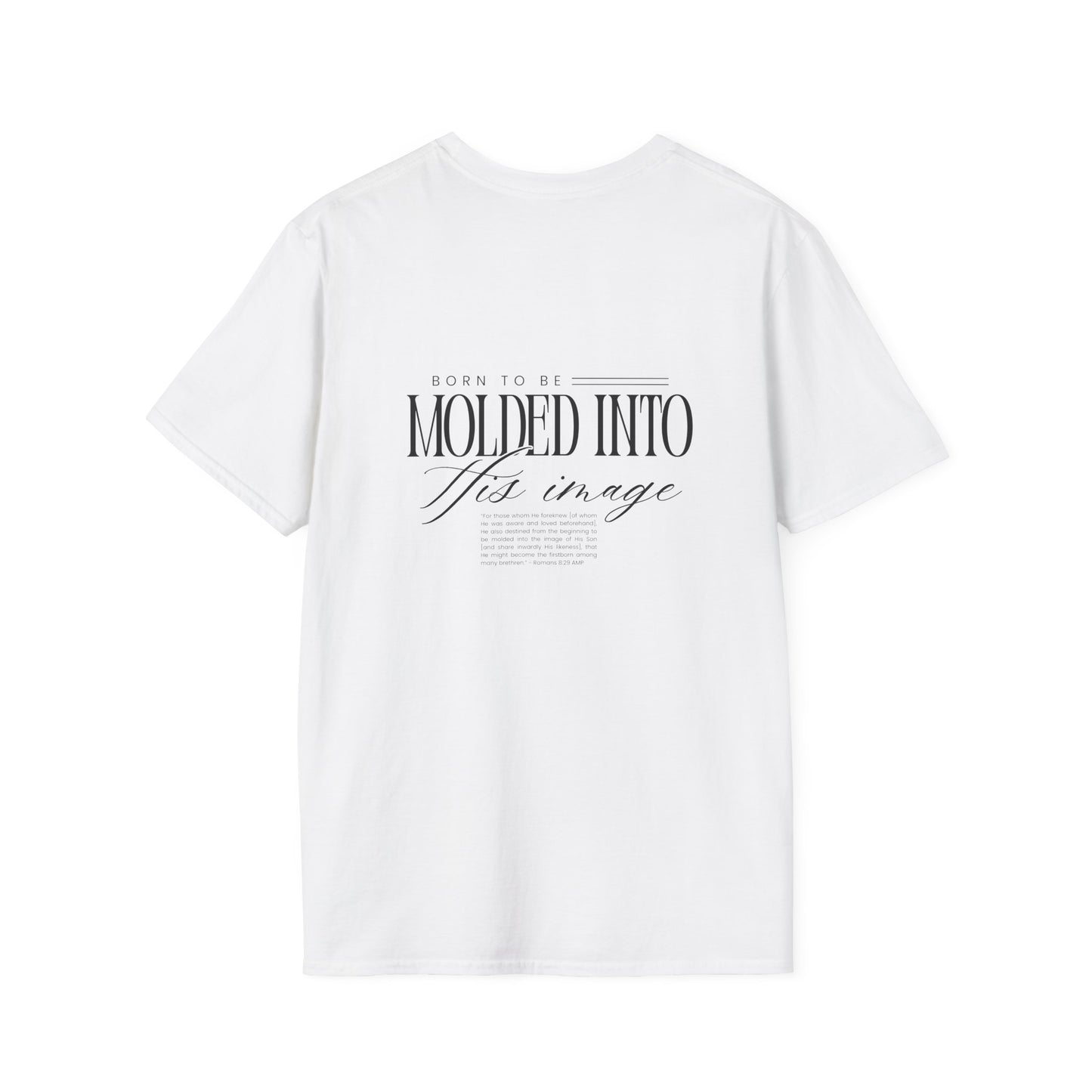 Born to Be Molded T-Shirt — Romans 8:29 Christian Faith Tee
