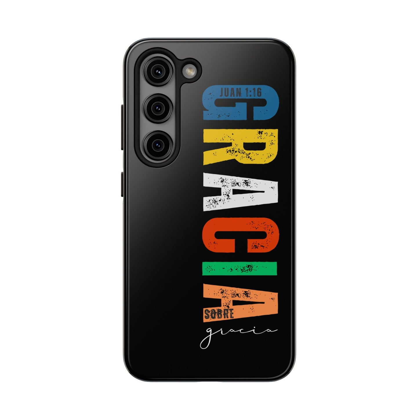 Black phone case with colorful text 'Gracia sobre gracia' and 'Juan 1:16' Bible verse