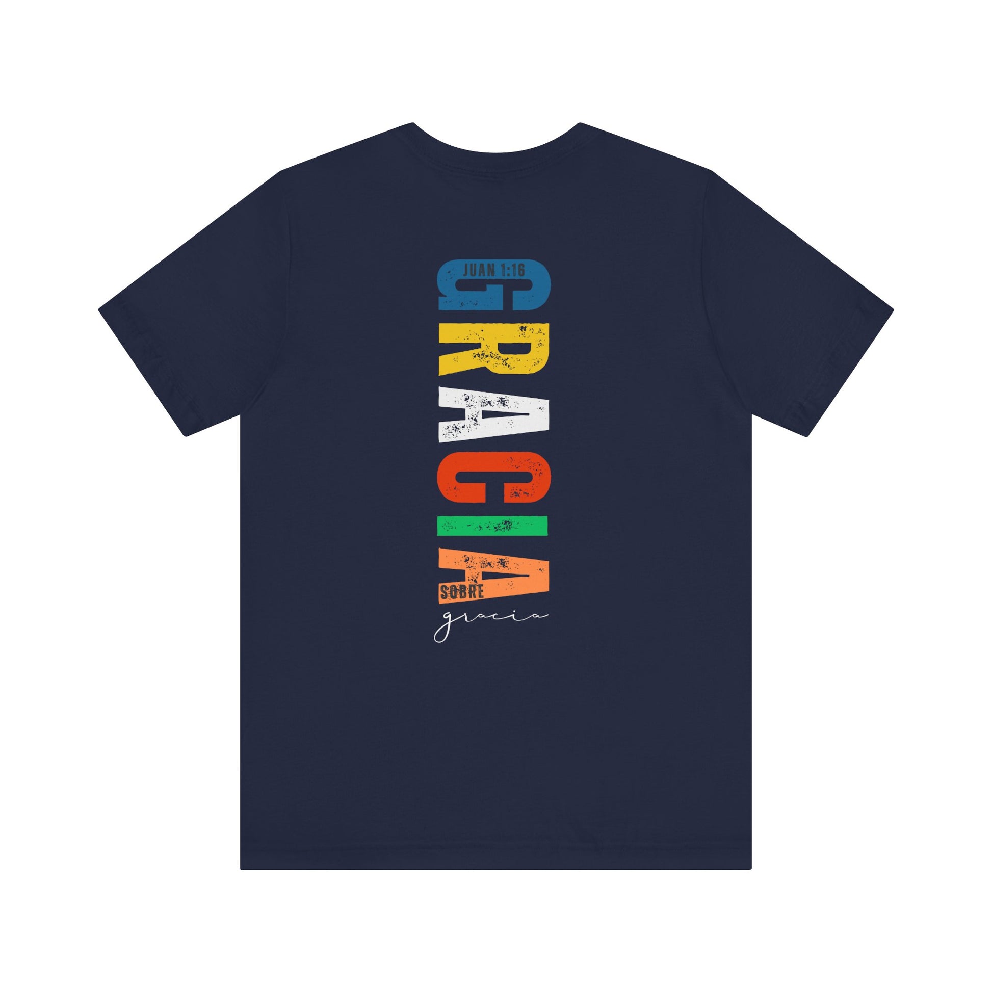 Navy Christian t-shirt with colorful vertical 'Gracia sobre gracia' and Juan 1:16 Scripture text.