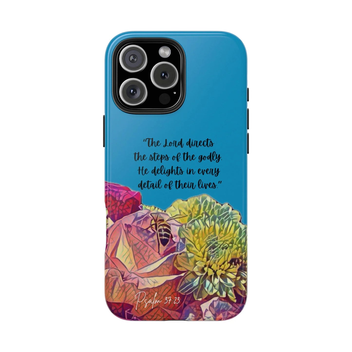 Blue Christian phone case with colorful floral design and Psalm 37:23 Bible verse text.