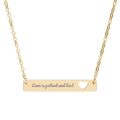 Gold bar necklace with 'Love is patient and kind' engraving and heart cutout, Christian jewelry