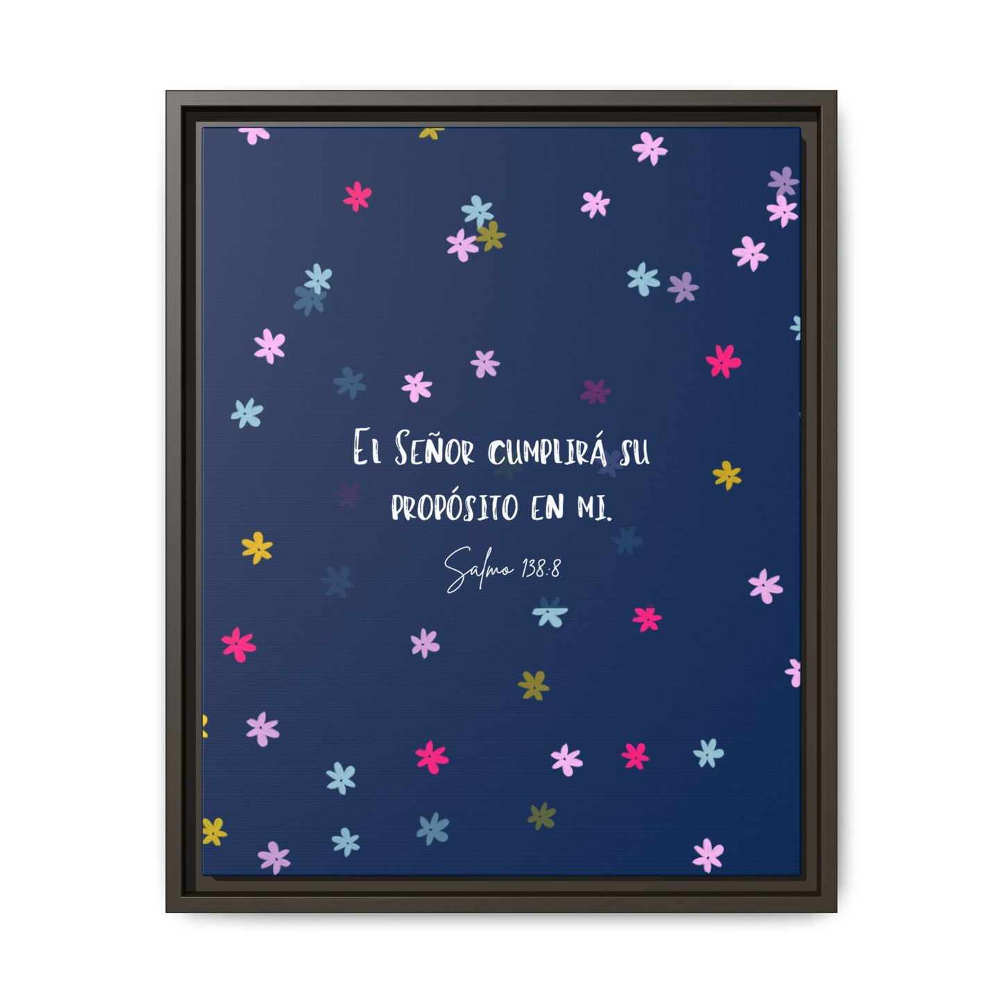 Lienzo Enmarcado Cristiano con Versículo– Salmo 138:8 | Cute Floral Christian Framed Matte Canvas
