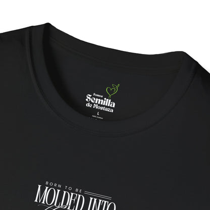 Born to Be Molded T-Shirt — Romans 8:29 Christian Faith Tee