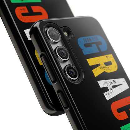 Black phone case with colorful GRACIA lettering and Juan 1:16 Bible verse text