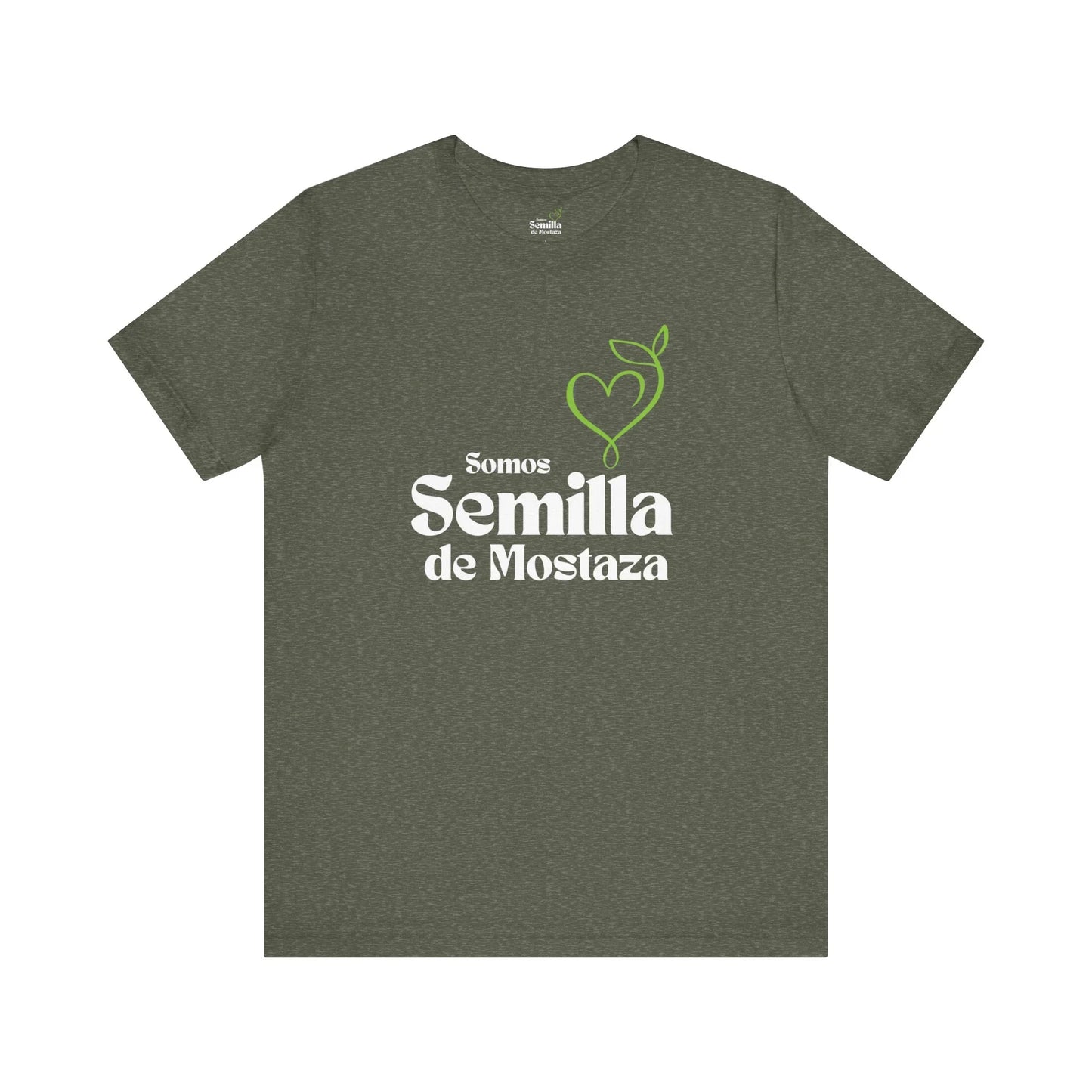 Heather green t-shirt with 'Somos Semilla de Mostaza' and green heart plant graphic.