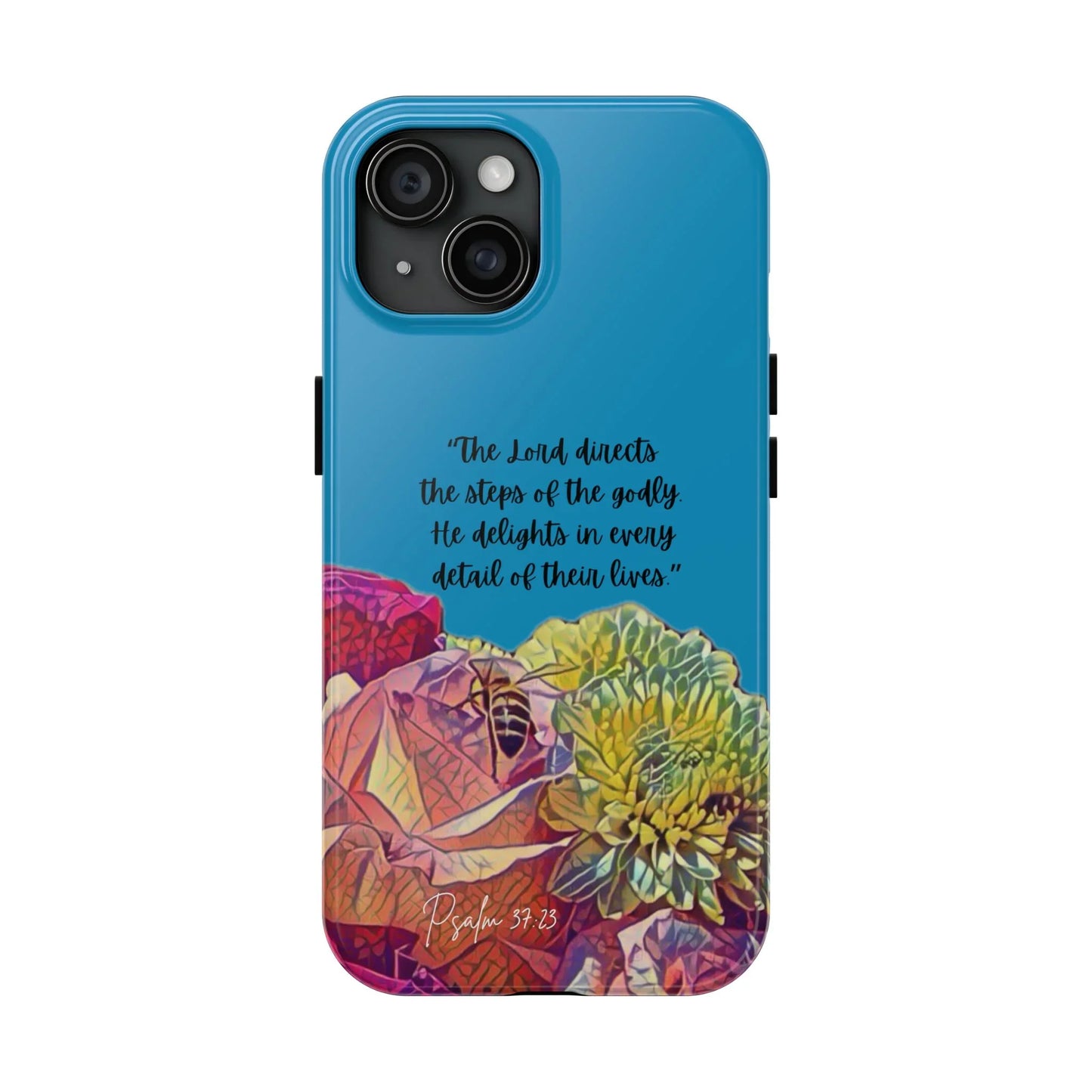Blue Christian phone case with Psalm 37:23 and colorful floral design