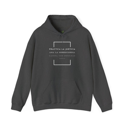 Sudadera Cristiana Unisex con Gorro - "Practica la justicia, ama la misericordia, camina con humildad" Miqueas 6:8 - Christian Hoodie - Somos Semilla De Mostaza