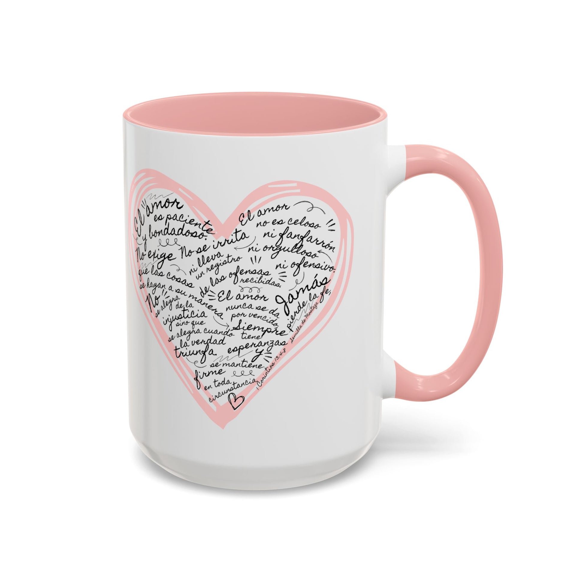 Taza Cristiana con Corazon Rosa - 1 Corintios 13:4-7 - Christian Mug with Bible Verse - Ceramic Accent Mug 11oz / 15oz BPA-Free - Somos Semilla De Mostaza